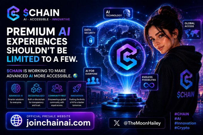 A promotional graphic for $CHAIN (joinchainai.com) features a woman in a branded hoodie against a futuristic backdrop of a glowing globe and the Chain AI logo, highlighting core pillars like "Advanced AI," "Decentralized," "Community First," and "Innovation." The image visually reinforces the post's message of democratizing premium AI through blockchain technology, with the hashtags #CHAIN, #AI, #Innovation, and #Crypto displayed on the right side.