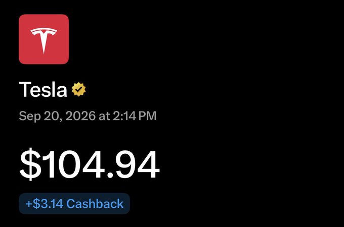 A dark-themed notification showing 'Tesla' with a verified checkmark, timestamped Sep 20, 2026 at 2:14 PM, displaying '$104.94' and '+ $3.14 Cashback'.