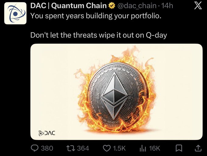 A tweet from DAC | Quantum Chain (@dac_chain) reads "You spent years building your portfolio. Don't let the threats wipe it out on Q-day," featuring an image of an Ethereum coin engulfed in flames, warning crypto holders about quantum computing threats to existing blockchains and promoting DAC's quantum-resistant Layer-1 mainnet as a solution.