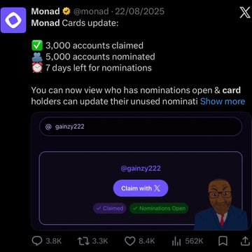 A tweet from @monad dated 22/08/2025 announces a 'Monad Cards update,' noting 3,000 accounts claimed, 5,000 accounts nominated, and 7 days left for nominations, with 3.8K replies and 562K views.