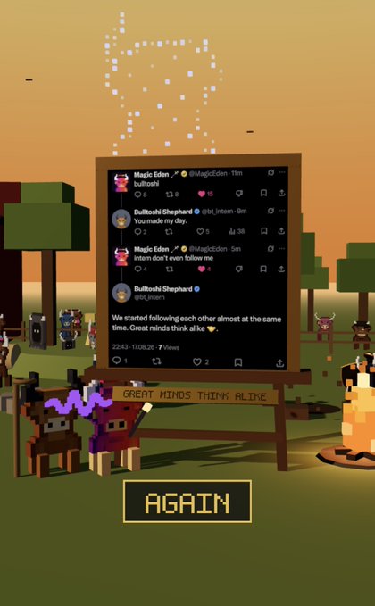 A pixel art scene depicting a virtual world with an easel displaying a Twitter exchange between 'Magic Eden' and 'Bulltoshi Shepard' captioned 'GREAT MINDS THINK ALIKE' with an 'AGAIN' button below.