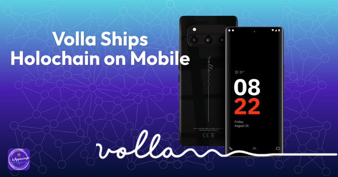 A promotional graphic with a blue gradient background stating 'Volla Ships Holochain on Mobile' next to images of a black smartphone displaying the date 08/22, with the volla logo at the bottom.
