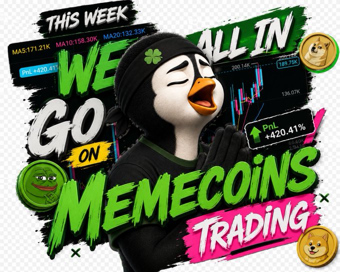 A vibrant promotional graphic featuring a penguin character with closed eyes and folded hands, surrounded by the text 'THIS WEEK WE GO ALL IN ON MEMECOINS TRADING,' along with trading chart data and various moving average tickers (MA5, MA10, MA20).
