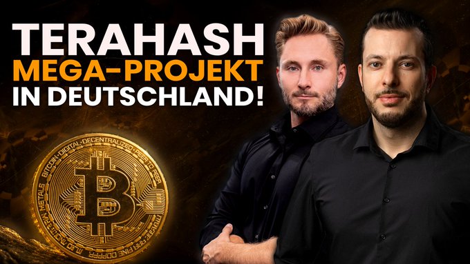 A promotional image featuring two men alongside a Bitcoin graphic, with bold German text reading "TERAHASH MEGA-PROJEKT IN DEUTSCHLAND!" promoting TeraHash's 25MW hybrid Bitcoin mining and AI data center project in Germany designed by star architect Hadi Teherani.