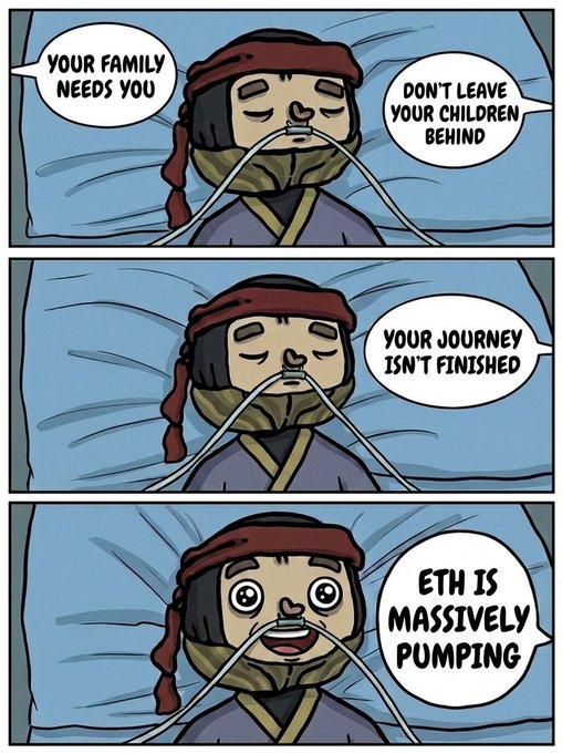 A comic depicts a man on life support receiving stern warnings from his family—"Your family needs you," "Don't leave your children behind," and "Your journey isn't finished"—only to suddenly open his eyes with excitement upon hearing "ETH is massively pumping," humorously showing that crypto gains can override even death. The image ties to the post's message that just mentioning ETH ($ETH) is enough to reignite passion, mirroring the man's dramatic revival at the news of Ethereum's surge.
