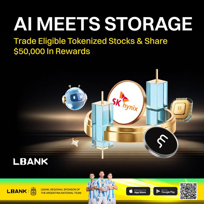 An LBank promotional graphic for their "AI Meets Storage" campaign featuring tokenized stocks, showcasing SK Hynix alongside gold coins, a chip, and digital icons of Messi and fellow Argentine national team players. The ad highlights a $50,000 reward pool for trading eligible tokenized stocks in chips, memory, and storage sectors, tying into the post's messaging about AI infrastructure investment opportunities.