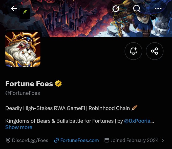 A Twitter/X profile page for 'Fortune Foes' (@FortuneFoes), described as a 'Deadly High-Stakes RWA GameFi | Robinhood Chain' game featuring kingdoms of bears and bulls.