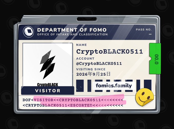 A digital visitor ID badge from the "Department of FOMO - Office of Intake and Classification" displays the name "CryptoBLACK0511" with account @CryptoBLACK0511, marked as a "VISITOR" to fomies.family since September 25, 2026, aligning with the post's promotion of the free mint PFP project Fomies in the FOMO App universe.