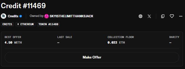 An NFT marketplace listing for Credit #11469 owned by SKYISTHELIMITTHANKSJACK, showing a best offer of 4.50 WETH and a collection floor of 0.022 ETH.