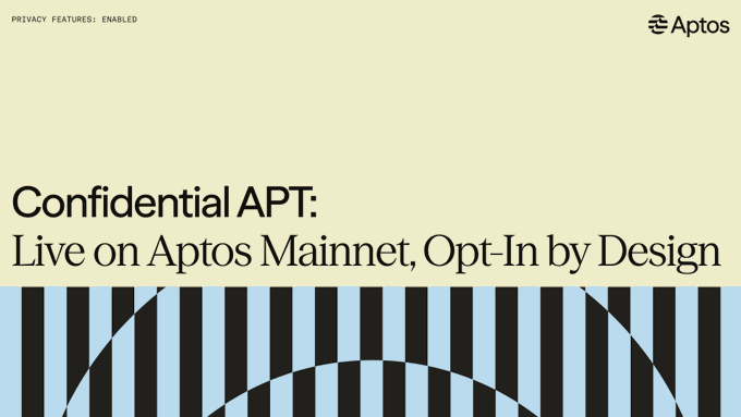 The image is a promotional graphic announcing "Confidential APT: Live on Aptos Mainnet, Opt-In by Design," with a pale yellow background, the Aptos logo in the top right, "PRIVACY FEATURES: ENABLED" in the top left, and decorative black and light blue curved stripes at the bottom, visually reinforcing the post's announcement of confidential token functionality now available on the Aptos blockchain.