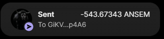 A wallet notification displays a sent transaction of -543.67343 ANSEM to address "GiKV...p4A6," visually confirming the $100 airdrop sent to an active community member who had been holding for 35 days.