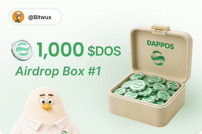Promotional graphic for a '1,000 $DOS Airdrop Box #1' by '@Bitwux', featuring DappOS tokens and a cartoon bird mascot.
