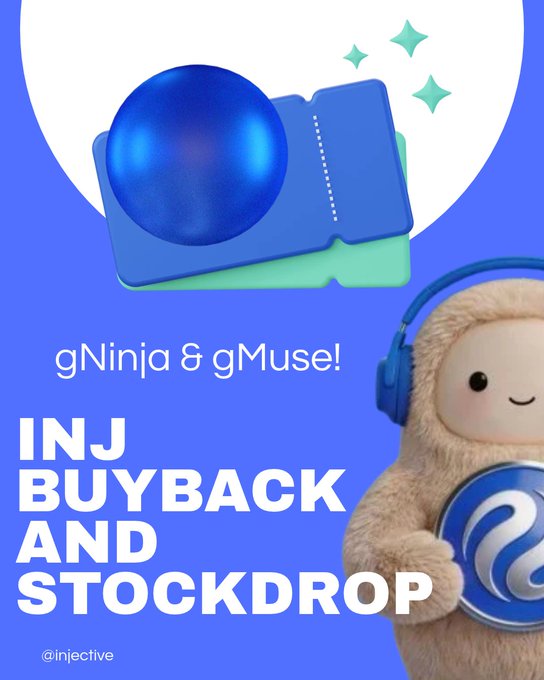 The image promotes Injective's "INJ BuyBack and Stockdrop" campaign, featuring its mascot plush character (gNinja/gMuse) wearing headphones alongside blue tickets and a sphere, with text noting @injective's initiative where users burn INJ tokens to earn ecosystem revenue shares and a chance at tokenized stocks on Robinhood Chain.