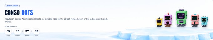 A website banner for 'CONSO BOTS', describing them as 'Reputation-backed Agentic collectibles' running on the CONSO Network and secured through Walrus, featuring illustrations of small colorful robots on an icy background.