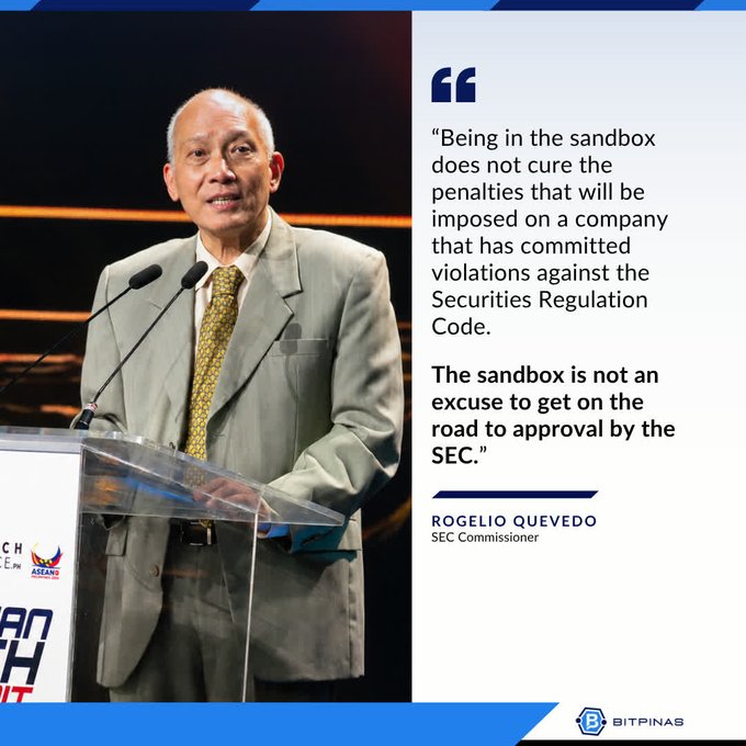 A graphic featuring SEC Commissioner Rogelio Quevedo at a podium with the quote: "Being in the sandbox does not cure the penalties that will be imposed on a company that has committed violations against the Securities Regulation Code. The sandbox is not an excuse to get on the road to approval by the SEC." (BitPinas logo visible).