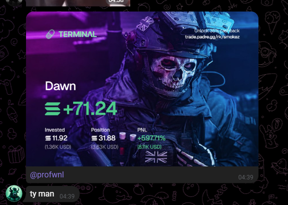 A trading dashboard for 'TERMINAL' shows a profit of +71.24 on the token 'Dawn' (61K USD), with the username '@profwnl' and a 'ty man' message visible.