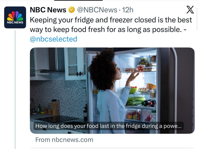 An NBC News tweet (@NBCNews) stating 'Keeping your fridge and freezer closed is the best way to keep food fresh for as long as possible,' accompanied by an image of a woman looking into an open refrigerator.
