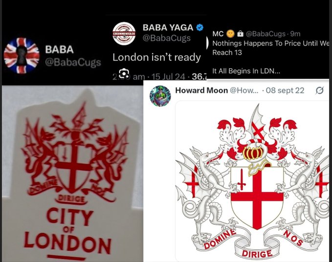 A collage showing "BABA YAGA @BabaCugs" tweets stating "London isn't ready" and "It All Begins In LDN... Nothings Happens To Price Until We Reach 13," alongside the City of London coat of arms and its heraldic imagery featuring dragons, a crown, and the motto "Dirige Nos."
