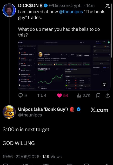 A tweet from DICKSON B (@DicksonCrypt...) quotes and replies to Unipcs (aka 'Bonk Guy') @theunipcs, showing a screenshot of his portfolio with a $16,921,476.03 balance and replying '$100m is next target GOD WILLING'.