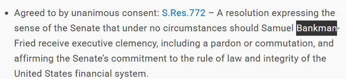 Text describing S.Res.772, a unanimous consent resolution stating that Samuel Bankman-Fried should not receive executive clemency under any circumstances.