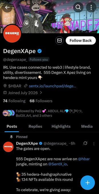 A Twitter profile page for 'DegenXApe' (@degenxape_) showing 74 Following, 68 Followers, joined July 2026, with a pinned post stating 'The gates are open. 555 DegenXApez are now arrive on @hbar jungle, minting on @SentX.io.'