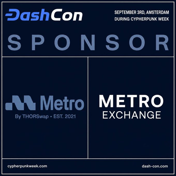 A promotional graphic for DashCon Amsterdam on September 3rd during Cypherpunk Week, listing Metro and Metro Exchange by THORSwap as sponsors.