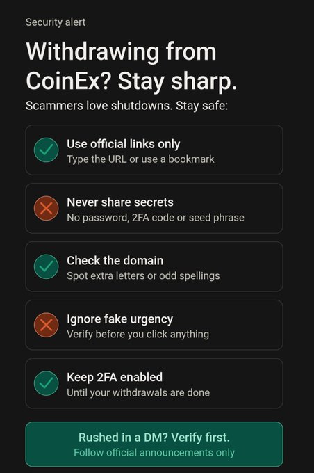A dark-themed infographic titled "Withdrawing from CoinEx? Stay sharp." serves as a security alert, listing five do's and don'ts for users withdrawing funds, including using official links, never sharing secrets, checking domains, ignoring fake urgency, and keeping 2FA enabled. The image visually reinforces the post's warning about phishing scams that commonly target users during exchange shutdowns.
