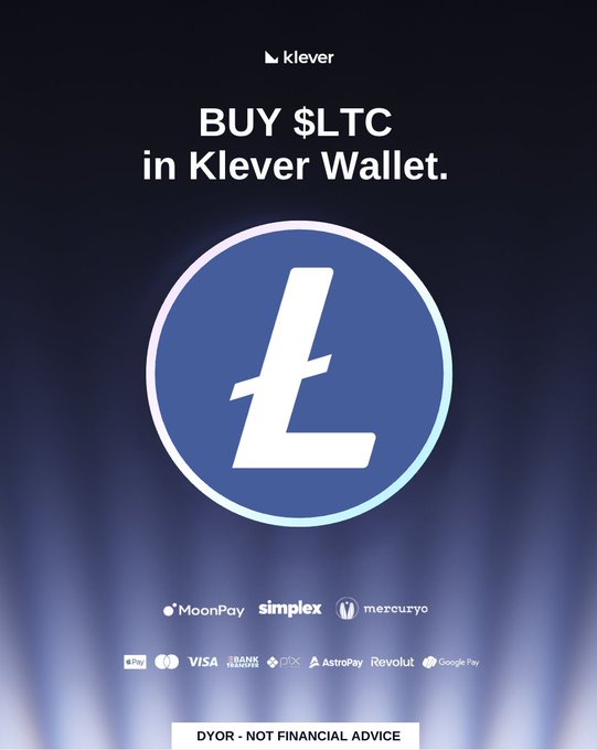 A promotional graphic for Klever Wallet featuring the Litecoin ($LTC) logo with payment partner logos including MoonPay, Simplex, Mercuryo, Apple Pay, Visa, Bank Transfer, BTX, AstroPay, Revolut, and Google Pay, encouraging users to buy $LTC. The bottom disclaimer "DYOR - NOT FINANCIAL ADVICE" aligns with the post's informational-only messaging, reinforcing the theme of accessible Litecoin purchasing through the wallet.