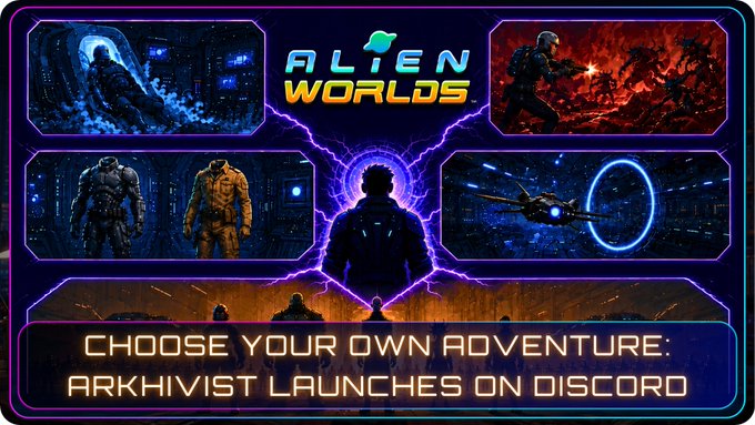 A promotional banner for "ALIEN WORLDS" features sci-fi artwork and the text "CHOOSE YOUR OWN ADVENTURE: ARKHIVIST LAUNCHES ON DISCORD".