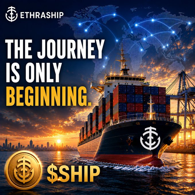 A promotional graphic for 'ETHRASHIP' displaying a container ship at sunset with the tagline 'THE JOURNEY IS ONLY BEGINNING' and '$SHIP' ticker alongside a gold coin logo.