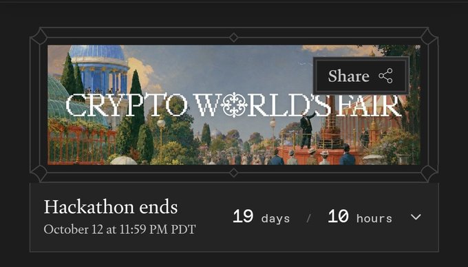 A banner for the 'CRYPTO WORLD'S FAIR' hackathon displays a countdown with '19 days' and '10 hours' remaining until it ends on October 12 at 11:59 PM PDT.