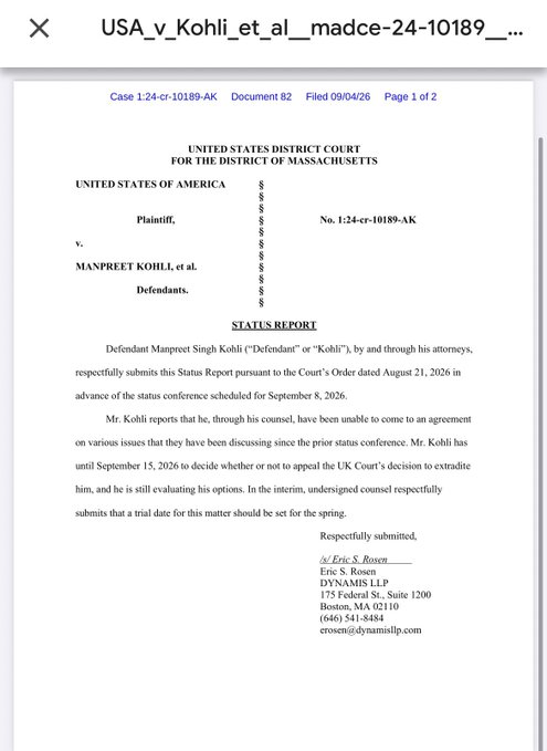 A U.S. District Court status report from Case 1:24-cr-10189-AK involving Manpreet Kohli, filed 09/04/26 by attorney Eric S. Rosen of DYNAMIS LLP.
