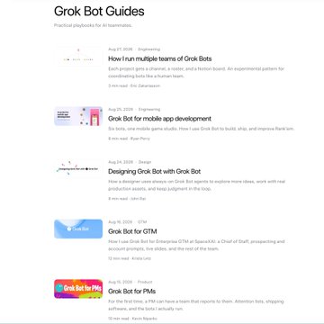 A screenshot of the Grok Bot Guides section listing blog posts including 'How I run multiple teams of Grok Bots' (Aug 27), 'Grok Bot for mobile app development' (Aug 25), 'Designing Grok Bot with Grok Bot' (Aug 24), 'Grok Bot for GTM' (Aug 15), and 'Grok Bot for PMs' (Aug 11).