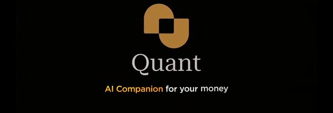 Logo image for "Quant" with tagline "AI Companion for your money" featuring a stylized orange interlocking square icon on a black background.