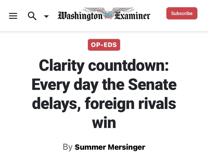 The image shows a Washington Examiner op-ed headline titled "Clarity countdown: Every day the Senate delays, foreign rivals win" by Summer Mersinger, accompanying a post highlighting her warning as Blockchain Association CEO that the U.S. risks losing its leadership in digital asset markets if the Senate continues to delay the Clarity Act.