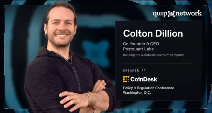 A promotional slide features Colton Dillion, Co-founder & CEO of Postquant Labs, who will be a speaker at the CoinDesk Policy & Regulation Conference in Washington, D.C.
