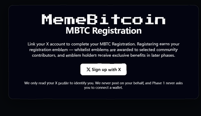A MemeBitcoin registration page reads "Link your X account to complete your MBTC Registration" with a "Sign up with X" button, noting "Phase 1 never asks you to connect a wallet."