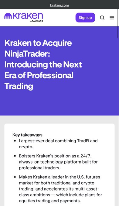 Kraken.com homepage announcing their acquisition of NinjaTrader, with key takeaways highlighting it as the largest TradFi and crypto deal, bolstering Kraken's 24/7 professional trading platform and positioning them as a leader in U.S. futures markets. This aligns with the post's point about Kraken/Payward being a trusted crypto platform actively investing in the space, making it a viable option for farming rewards like Inkpoints.