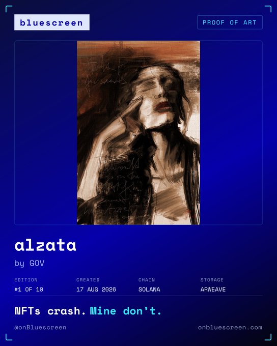 A digital art NFT display titled 'alzata' by GOV on a 'bluescreen' platform, featuring an expressive painted portrait with text reading 'NFTs crash. Mine don't.' and noting the Solana chain.