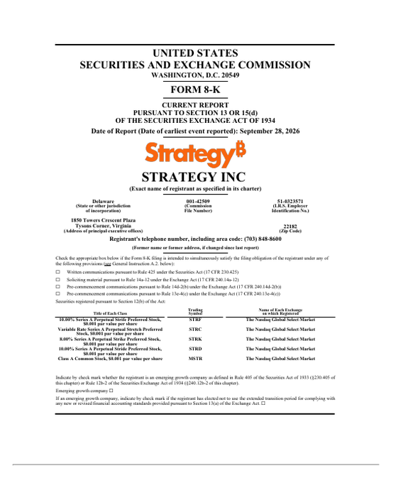 This image is a Form 8-K cover page filed by Strategy Inc (formerly MicroStrategy) with the SEC on September 28, 2026, identifying the company's ticker symbols (STRC, STRK, STRF, MSTR) listed on the Nasdaq Global Select Market. The filing relates to the company's recent Bitcoin acquisition of 1,665 BTC and STRC share repurchase of 1,534,530 shares announced in the accompanying post.