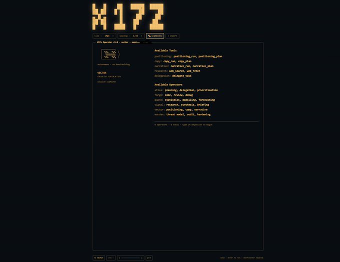 A dark-themed terminal interface displays "X17Z" in large pixelated text at the top, with a command-line menu showing options like "x17z Operator v1.0 • vector • session" and listings of available tools (partitioning, run, templating, code, narrative) and operators (triage, planning, research, signal, vector, wordsmith) reflecting the autonomous software execution capabilities described in the post. The terminal's utilitarian design reinforces the post's theme of $X17Z evolving into an operating layer for autonomous software beyond simple chat.