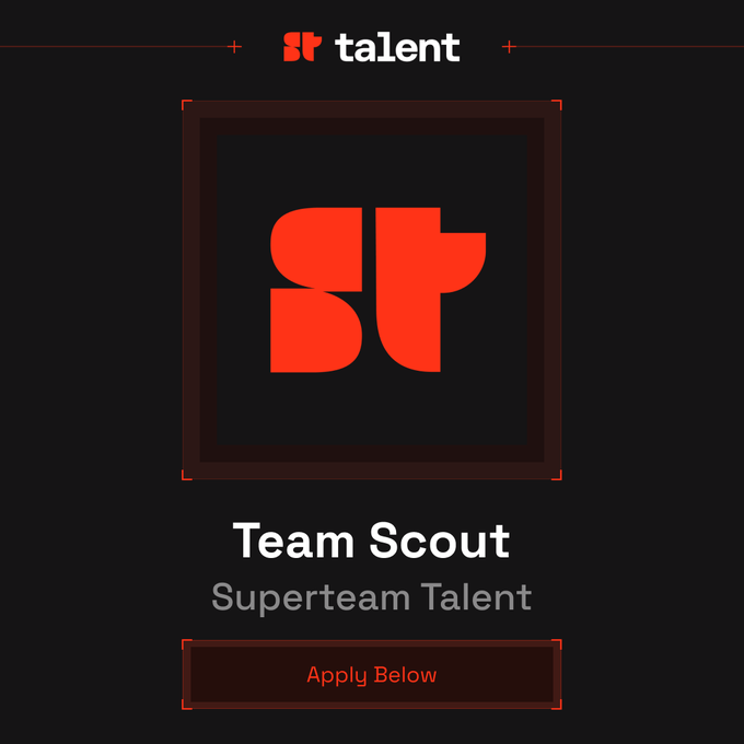 A recruitment graphic for 'Superteam Talent' featuring the 'st' logo, with the text 'Team Scout / Superteam Talent' and an 'Apply Below' button.