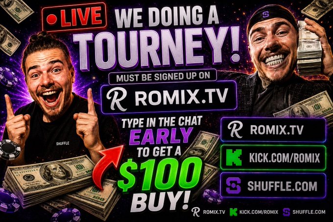 A promotional thumbnail for a live tournament stream featuring two excited men, with text reading 'LIVE WE DOING A TOURNEY!' and instructions to sign up on ROMIX.TV for a chance to win $100, along with links to kick.com/romix and shuffle.com.