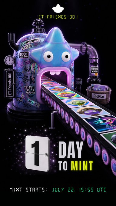 A promotional countdown graphic featuring a graffiti-covered industrial tank with a blue star character emerging from it, alongside a conveyor belt of Ploplo Gang characters, displaying "ET-FRIENDS-001," "COMPANION GENESIS," "1 DAY TO MINT," and "MINT STARTS: JULY 22, 15:55 UTC" — signaling the final day before the Ploplo Genesis NFT mint goes live.