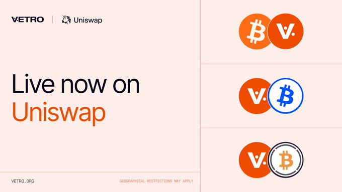 A promotional banner stating 'Live now on Uniswap' for the VETRO token, alongside three coin graphics pairing a 'V.' token with various forms of 'Bitcoin' imagery.