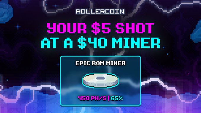 A pixel art advertisement for ROLLERCOIN stating 'YOUR $5 SHOT AT A $40 MINER' featuring an EPIC ROM MINER with stats 450 PH/S | 65%.