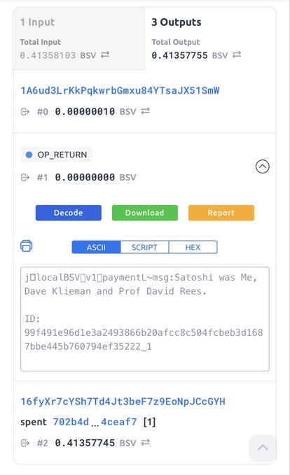 A BSV transaction page shows 1 input and 3 outputs totaling about 0.41358103 BSV in and 0.41357755 BSV out; the embedded data includes a payment message and an ID.