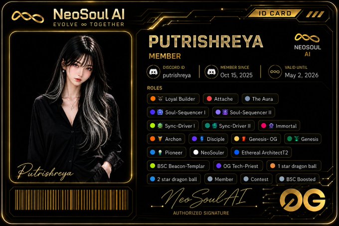 An ID card for 'NeoSoul AI' member Putrishreya, showing a Discord ID of putrishreya, member since Oct 15, 2025, valid until May 2, 2026, and listing numerous roles such as Loyal Builder, Sync-Driver I & II, Archon, Pioneer, Ethereal Architect T2, and BSC Beacon-Templar.