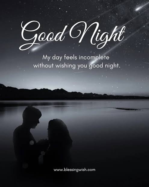 A 'Good Night' greeting card featuring a silhouette of a couple against a starry sky over water, with the text 'My day feels incomplete without wishing you good night.' from www.blessingwish.com.
