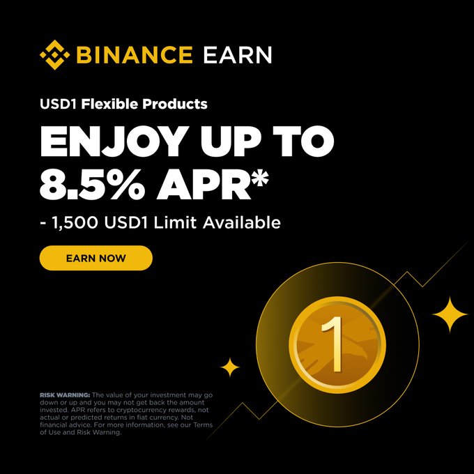 This Binance Earn advertisement promotes USD1 Flexible Products offering up to 8.5% APR with a 1,500 USD1 subscription limit, featuring a gold coin graphic with the number "1" and an "EARN NOW" call-to-action button. The image aligns with the post's message about passive income, visually reinforcing the concept of letting USD1 assets sit and earn rewards without active trading.